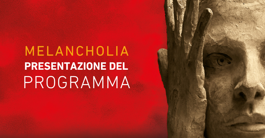 Melancholia-presentazione-del-programma